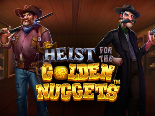 Heist for the Golden Nuggets